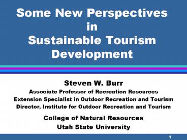 Some New Perspectives in          Sustainable Tourism Development