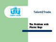 The Problem with Plastic Bags PowerPoint PPT Presentation