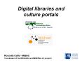Digital libraries and culture portals PowerPoint PPT Presentation