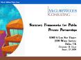 Statutory Frameworks for Public Private Partnerships PowerPoint PPT Presentation