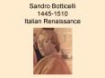 Sandro Botticelli 14451510 Italian Renaissance PowerPoint PPT Presentation