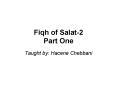 Fiqh of Salat2 Part One PowerPoint PPT Presentation