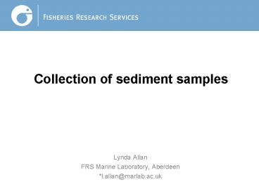 Collection of sediment samples