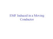 EMF Induced in a Moving Conductor