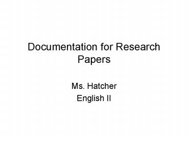 Documentation for Research Papers