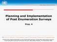 Planning and Implementation of Post Enumeration Surveys Pres. 4 PowerPoint PPT Presentation