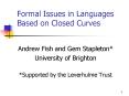 Formal Issues in Languages Based on Closed Curves PowerPoint PPT Presentation