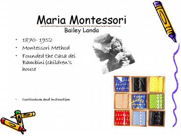 Maria Montessori Bailey Landa