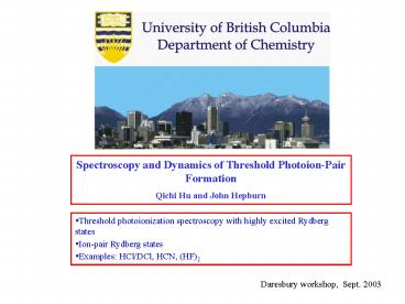Spectroscopy and Dynamics of Threshold PhotoionPair Formation