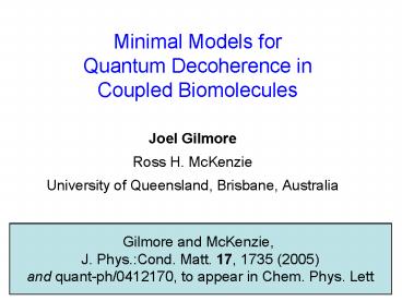 Minimal Models for Quantum Decoherence in Coupled Biomolecules