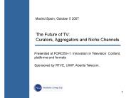 The Future of TV: