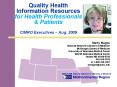 Quality Health Information Resources for Health Professionals PowerPoint PPT Presentation