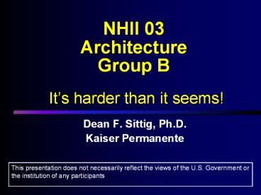NHII 03 Architecture Group B  It