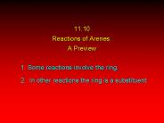 11.10 Reactions of Arenes: A Preview