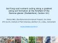 Soil fungi and nutrient cycling along a gradient along soil formation at the forefield of the Damma glacier (Switzerland, Canton Uri) PowerPoint PPT Presentation