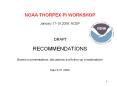 NOAA THORPEX PI WORKSHOP January 17-19 2006, NCEP   DRAFT  RECOMMENDATIONS  Based on presentations, discussions and follow-up considerations March 31 2006 PowerPoint PPT Presentation