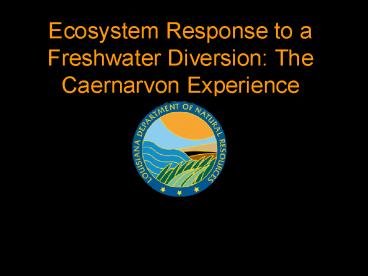 Compiled by Chuck Villarrubia LDNRCRD April 15, 1998