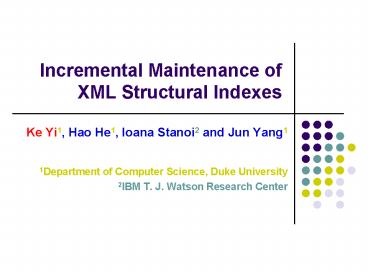 Incremental Maintenance of XML Structural Indexes