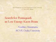 Search for Pentaquark in Low Energy Kaon Beam