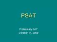 PSAT PowerPoint PPT Presentation