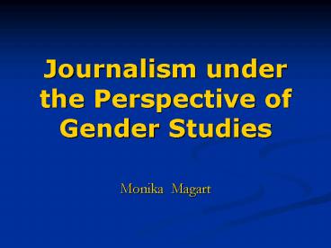 Journalism under the Perspective of Gender Studies