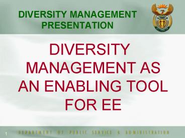 DIVERSITY MANAGEMENT PRESENTATION