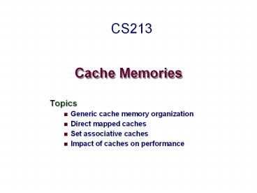 Cache Memories