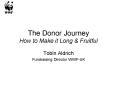 The Donor Journey How to Make it Long PowerPoint PPT Presentation