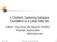 ?-Clusters Capturing Subspace Correlation in a Large Data Set PowerPoint PPT Presentation