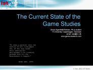 The Current State of the Game Studies
