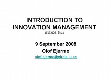 INTRODUCTION TO INNOVATION MANAGEMENT INN001, 5 p'