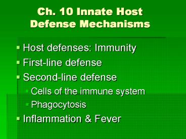 Host defenses: Immunity
