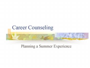 PPT – Career Counseling PowerPoint presentation | free to view - id ...