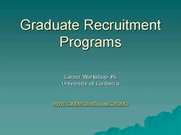 Graduate Recruitment Programs
