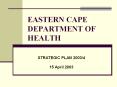 EASTERN CAPE DEPARTMENT OF HEALTH PowerPoint PPT Presentation