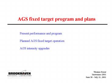 AGS fixed target program and plans