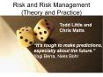 Risk and Risk Management (Theory and Practice) PowerPoint PPT Presentation