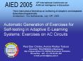 Automatic Generation of Exercises for Self-testing in Adaptive E-Learning Systems: Exercises on AC Circuits PowerPoint PPT Presentation