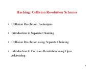 Hashing: Collision Resolution Schemes