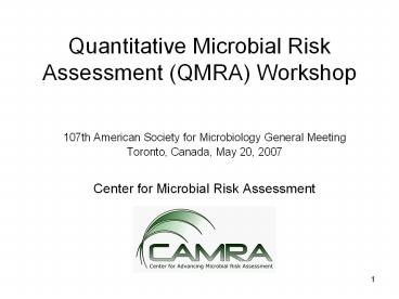Quantitative Microbial Risk Assessment QMRA Workshop