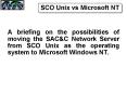 SCO Unix vs Microsoft NT PowerPoint PPT Presentation