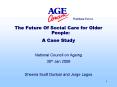The Future Of Social Care for Older People: PowerPoint PPT Presentation