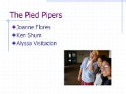 The Pied Pipers