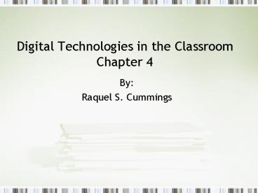 Digital Technologies in the Classroom Chapter 4