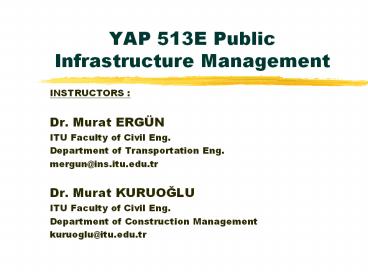 YAP 513E Public Infrastructure Management