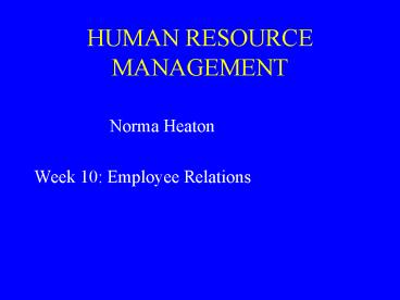HUMAN RESOURCE MANAGEMENT