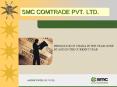 SMC COMTRADE PVT' LTD' PowerPoint PPT Presentation