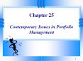 Chapter%2025%20Contemporary%20Issues%20in%20Portfolio%20Management PowerPoint PPT Presentation