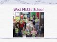 West Middle School PowerPoint PPT Presentation