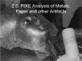 2'6' PIXE Analysis of Metals, Paper and other Artifacts PowerPoint PPT Presentation